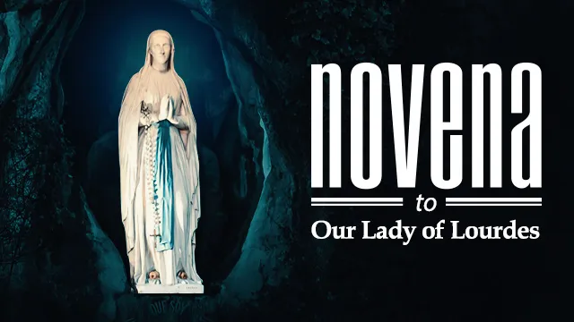Novena to Our Lady of Lourdes