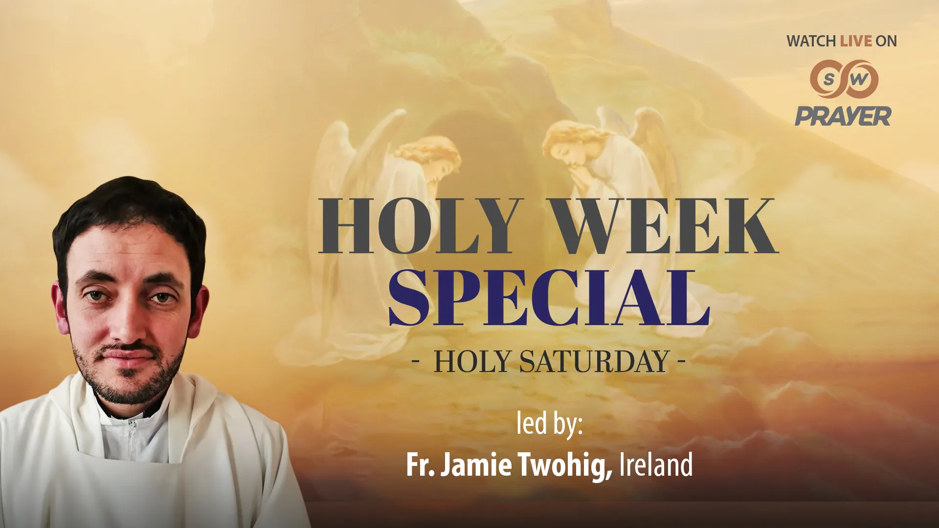 Reflect & Adore | Holy Week Special | Holy Saturday | Fr. Jamie Twohig, Ireland