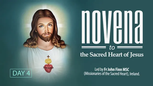 Day 04 | Novena to the Sacred Heart of Jesus
