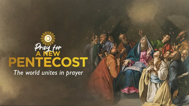 Pray for a New Pentecost
