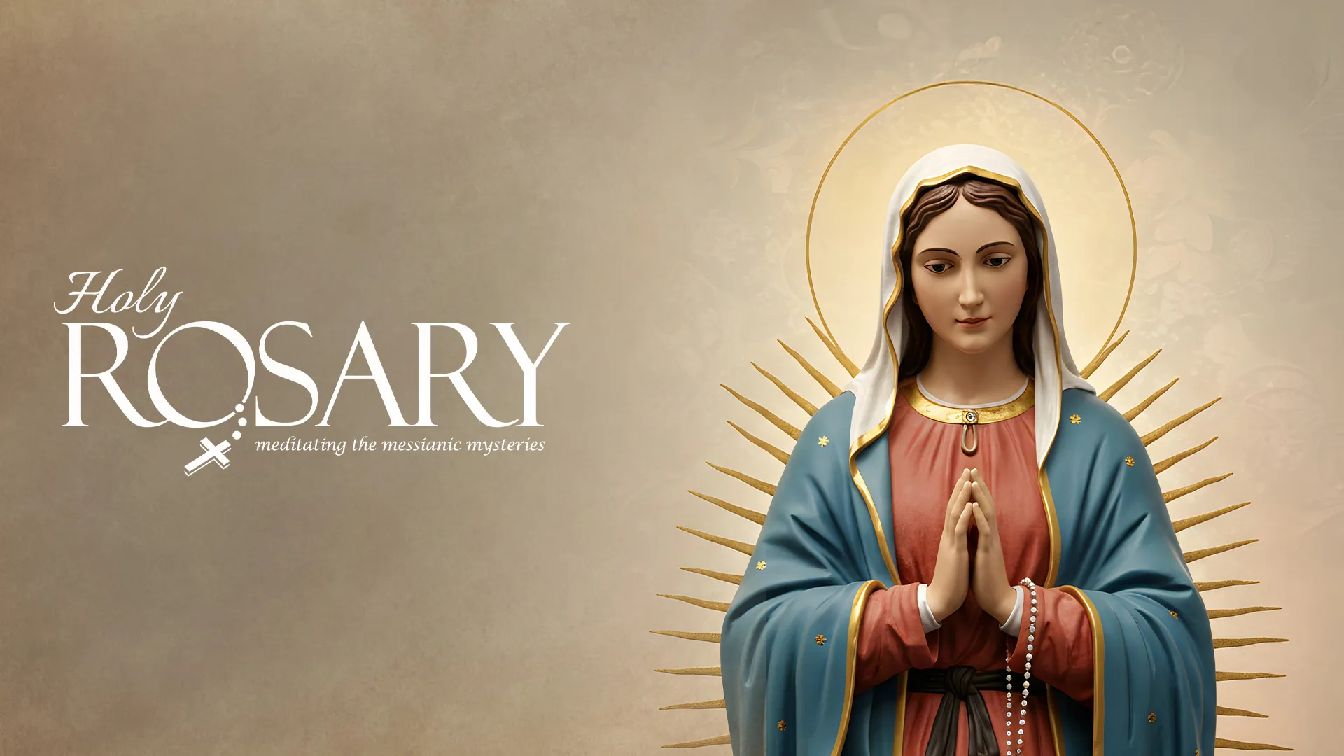 Holy Rosary
