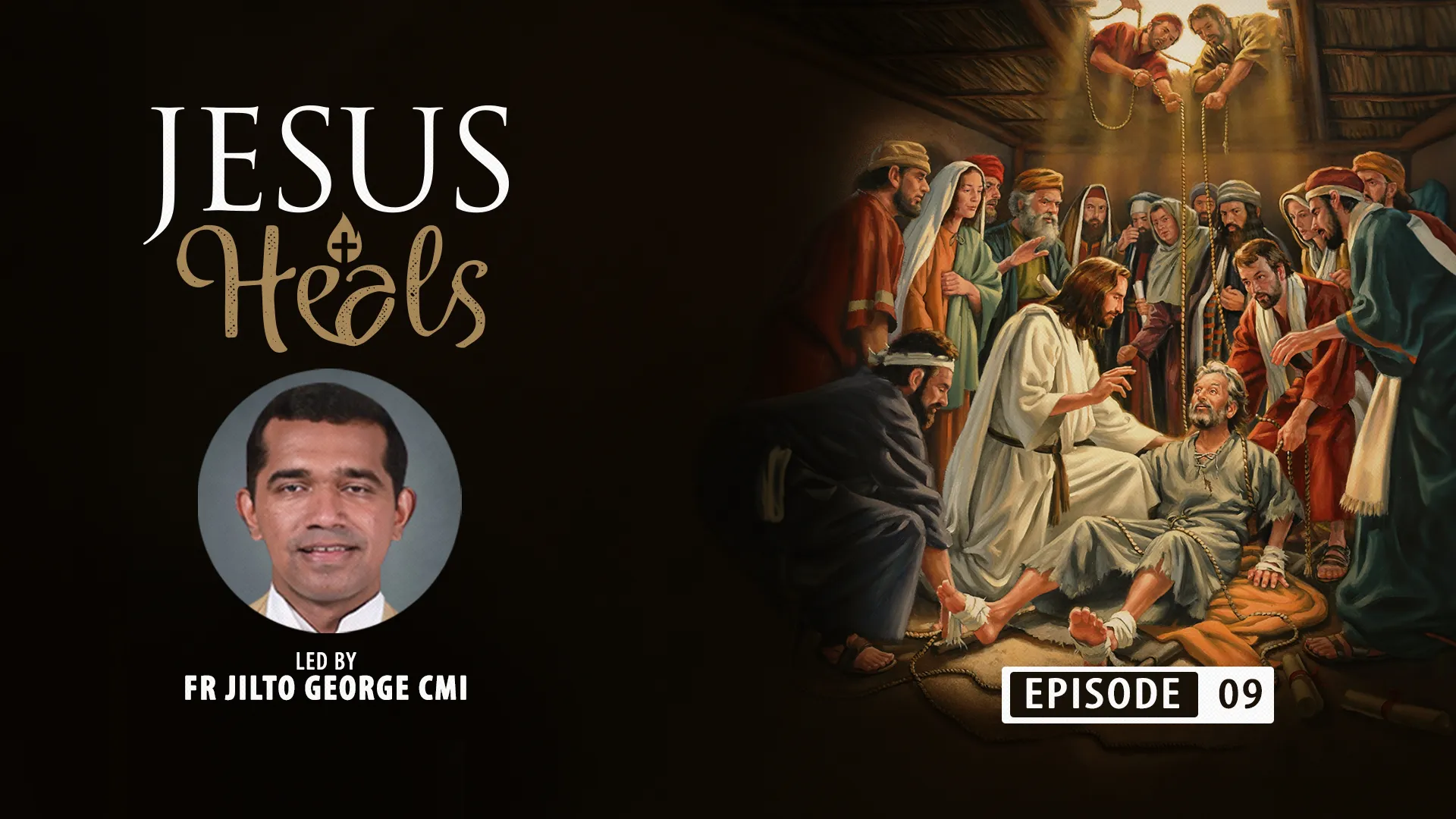 Jesus Heals: Powerful Deliverance & Spiritual Breakthroughs | Fr. Jilto George