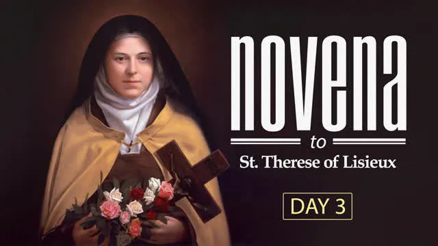 Find Peace & Joy: Day 3 Novena to St. Therese with Fr. Christopher La Rocca
