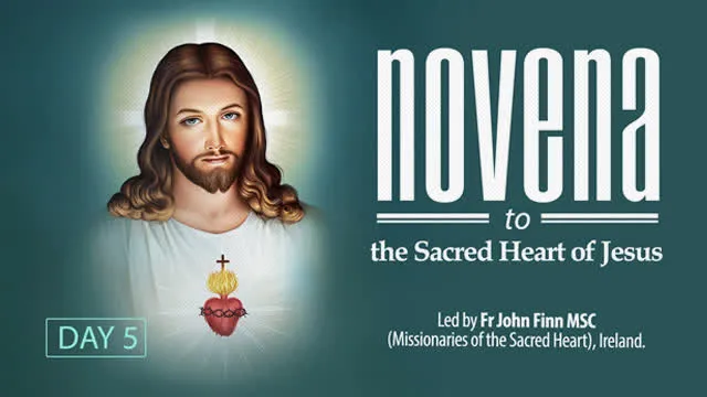 Day 05 | Novena to the Sacred Heart of Jesus