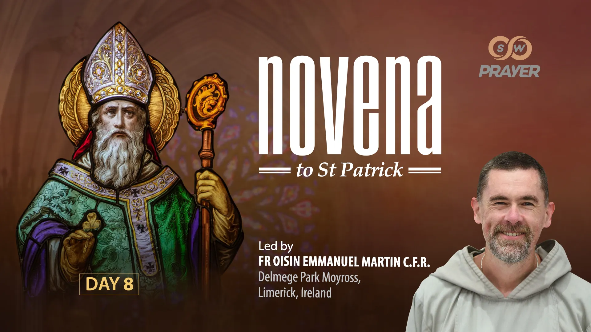 St. Patrick's Power: Day 8 Novena for Miracles & Protection