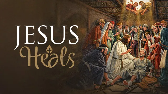 Jesus Heals