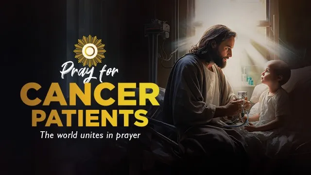 Pray for Cancer Patients